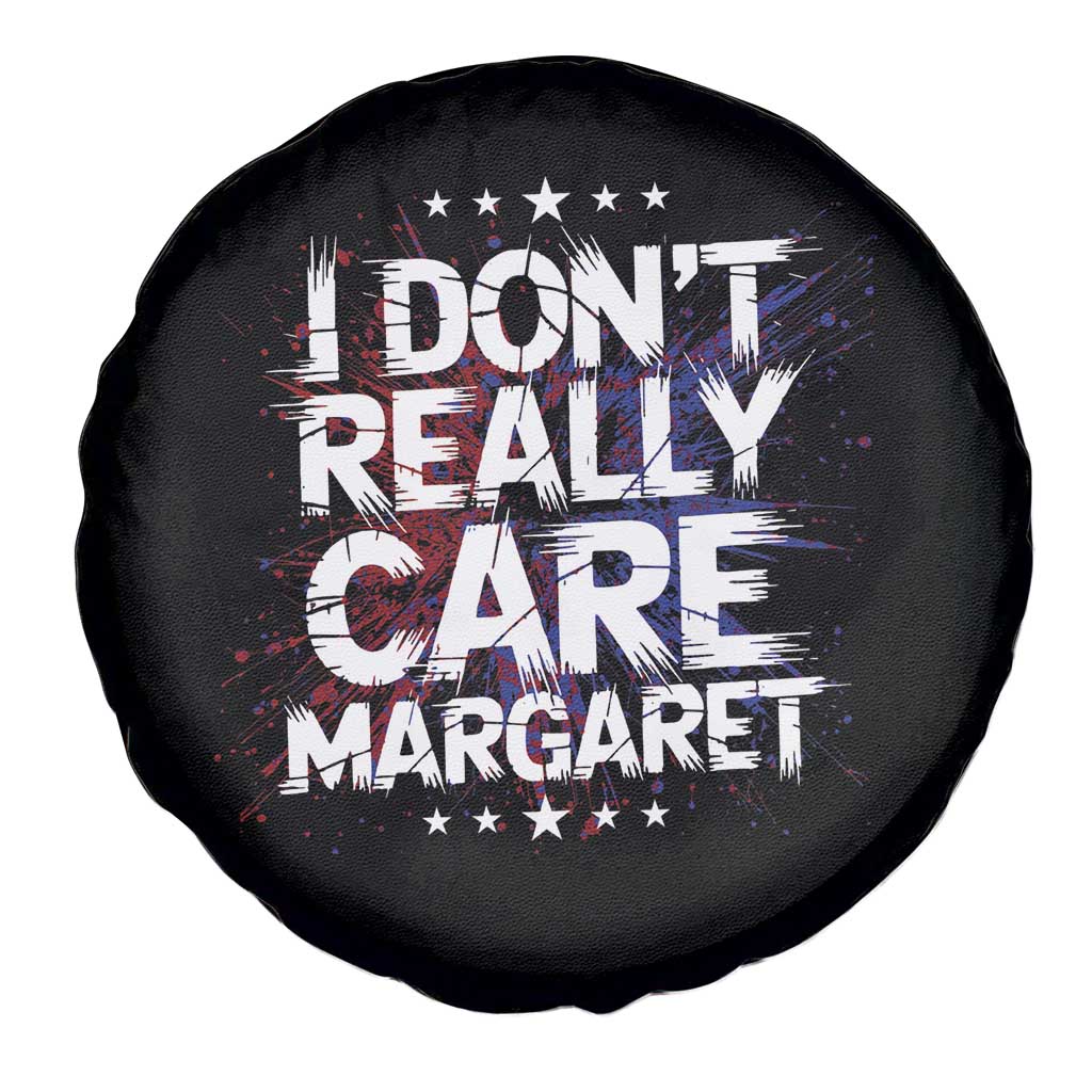 Funny JD Vance 2025 I Don't Really Care Margaret Spare Tire Cover Star TS11 Print Your Wear