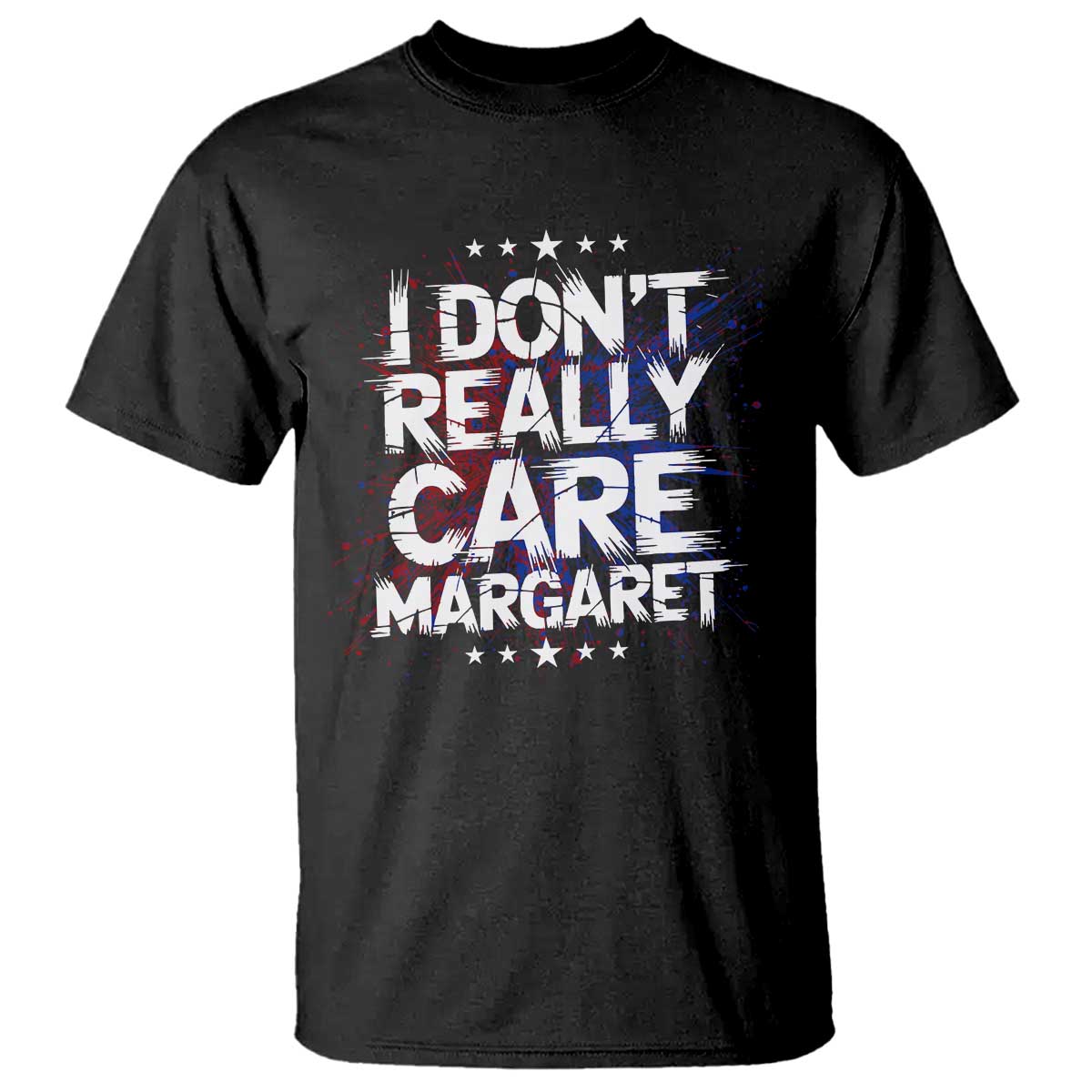 Funny JD Vance 2025 I Don't Really Care Margaret T Shirt Star TS11 Black Print Your Wear