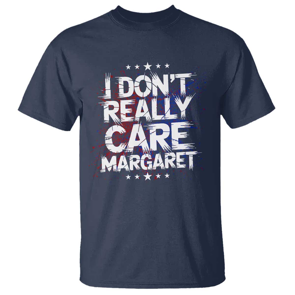 Funny JD Vance 2025 I Don't Really Care Margaret T Shirt Star TS11 Navy Print Your Wear