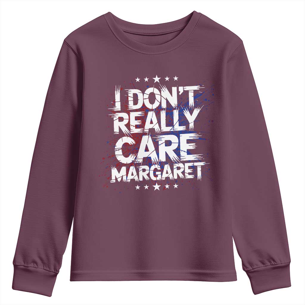 Funny JD Vance 2025 I Don't Really Care Margaret Youth Sweatshirt Star TS11 Maroon Print Your Wear