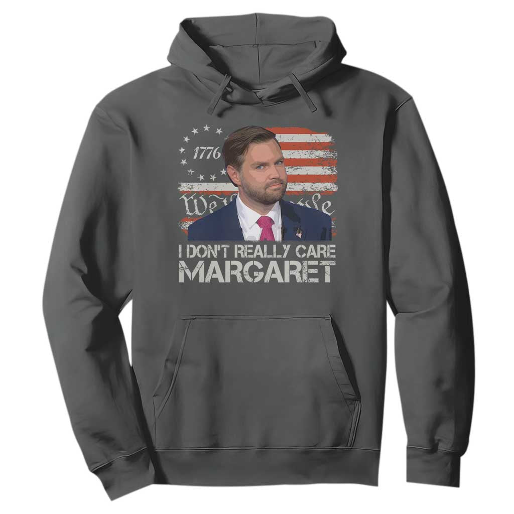Funny JD Vance 2025 I Don't Really Care Margaret Hoodie Vintage Betsy Ross Flag TS11 Dark Heather Print Your Wear