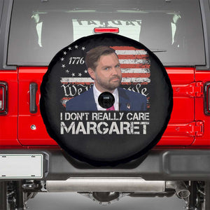 Funny JD Vance 2025 I Don't Really Care Margaret Spare Tire Cover Vintage Betsy Ross Flag TS11 Black Print Your Wear