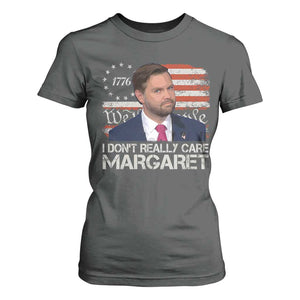 Funny JD Vance 2025 I Don't Really Care Margaret T Shirt For Women Vintage Betsy Ross Flag TS11 Dark Heather Print Your Wear