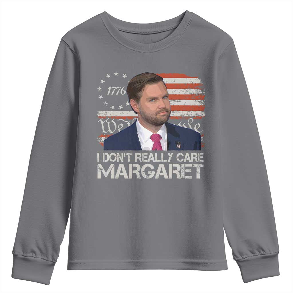 Funny JD Vance 2025 I Don't Really Care Margaret Youth Sweatshirt Vintage Betsy Ross Flag TS11 Charcoal Print Your Wear