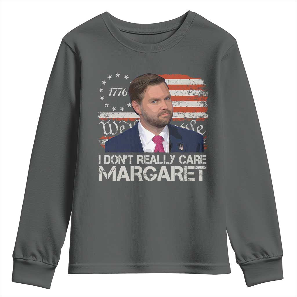 Funny JD Vance 2025 I Don't Really Care Margaret Youth Sweatshirt Vintage Betsy Ross Flag TS11 Dark Heather Print Your Wear