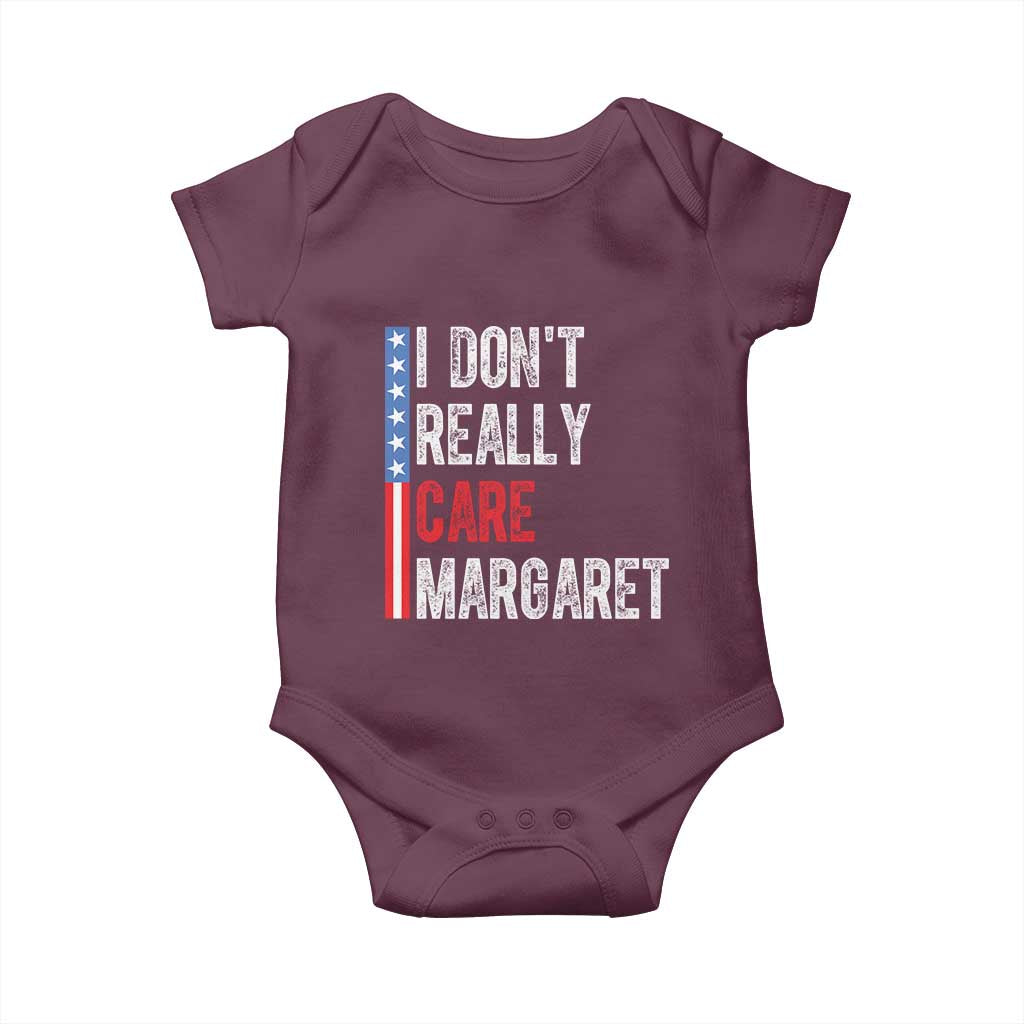Funny JD Vance 2025 I Don't Really Care Margaret Baby Onesie American Flag Stripe TS11 Maroon Print Your Wear