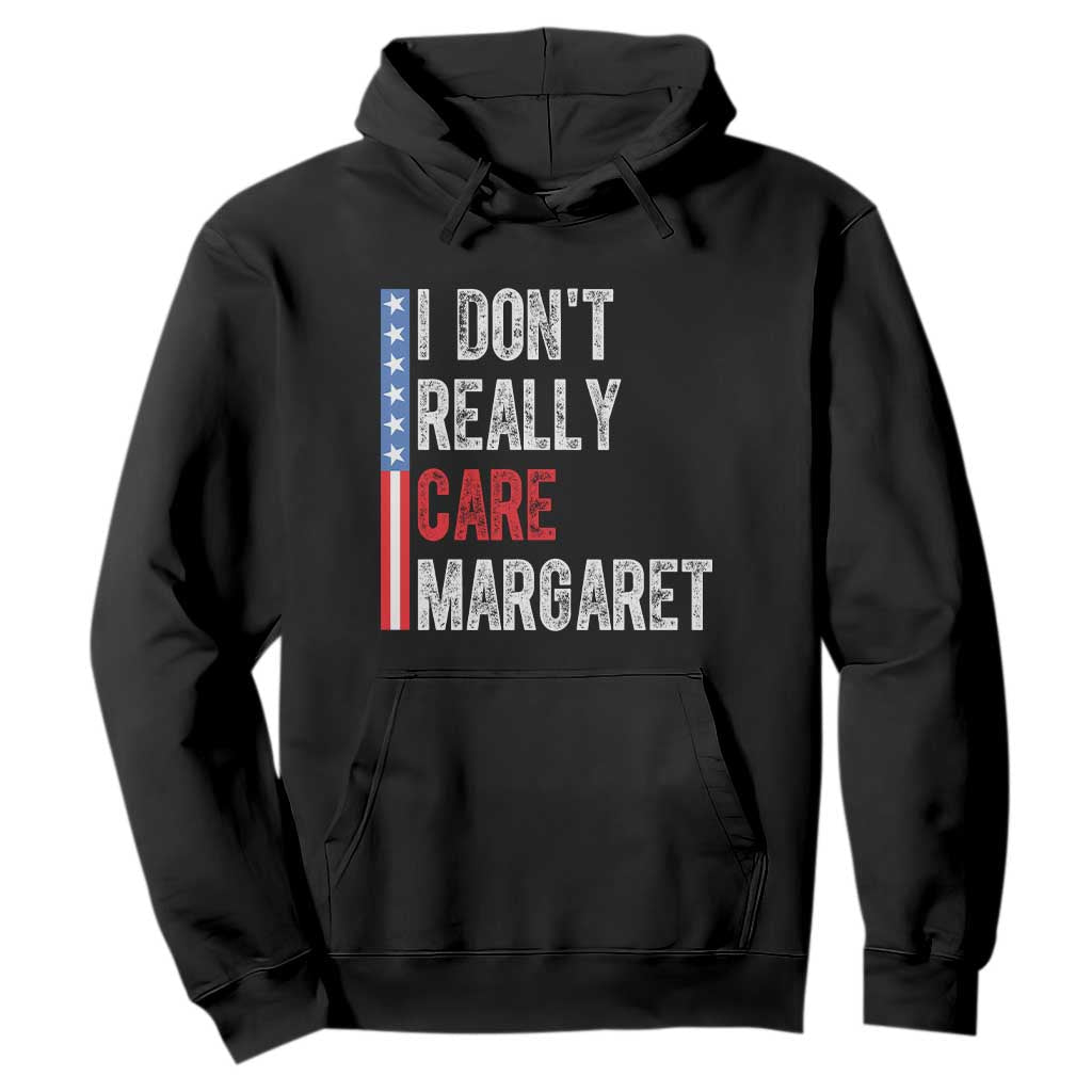 Funny JD Vance 2025 I Don't Really Care Margaret Hoodie American Flag Stripe TS11 Black Print Your Wear