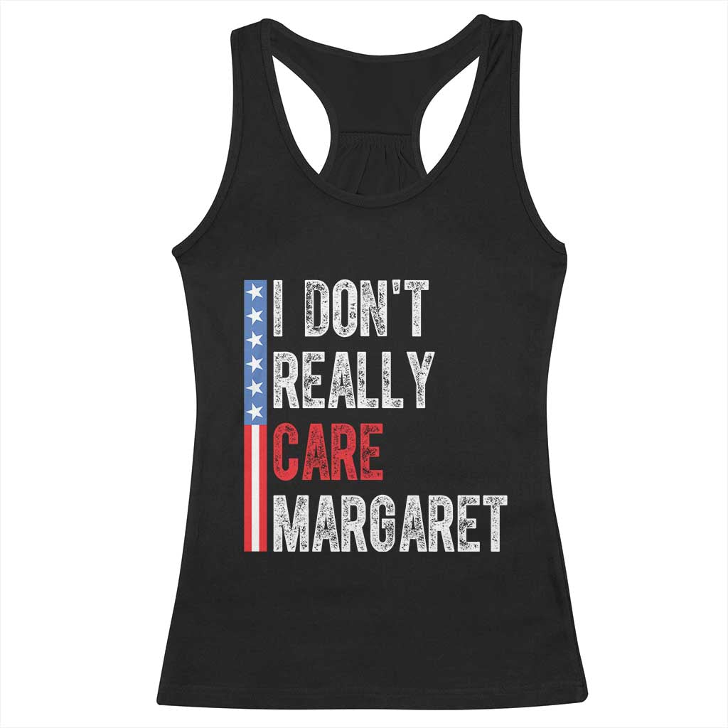 Funny JD Vance 2025 I Don't Really Care Margaret Racerback Tank Top American Flag Stripe TS11 Black Print Your Wear