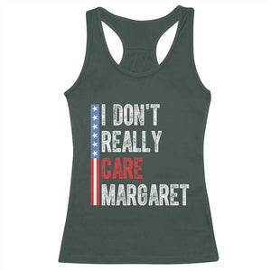 Funny JD Vance 2025 I Don't Really Care Margaret Racerback Tank Top American Flag Stripe TS11 Dark Forest Green Print Your Wear