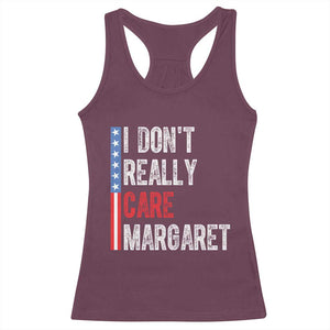 Funny JD Vance 2025 I Don't Really Care Margaret Racerback Tank Top American Flag Stripe TS11 Maroon Print Your Wear