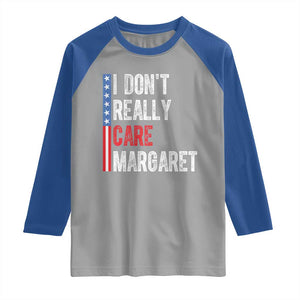 Funny JD Vance 2025 I Don't Really Care Margaret Raglan Shirt American Flag Stripe TS11 Sport Gray Royal Print Your Wear