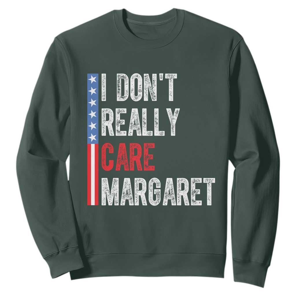 Funny JD Vance 2025 I Don't Really Care Margaret Sweatshirt American Flag Stripe TS11 Dark Forest Green Print Your Wear