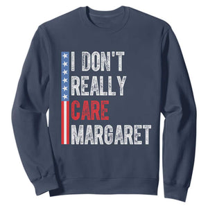 Funny JD Vance 2025 I Don't Really Care Margaret Sweatshirt American Flag Stripe TS11 Navy Print Your Wear