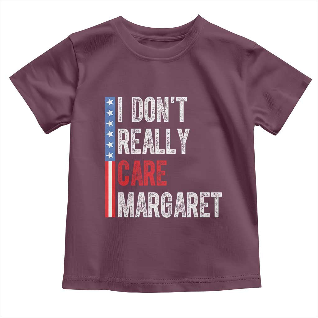 Funny JD Vance 2025 I Don't Really Care Margaret Toddler T Shirt American Flag Stripe TS11 Maroon Print Your Wear