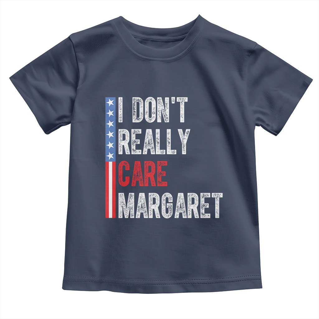 Funny JD Vance 2025 I Don't Really Care Margaret Toddler T Shirt American Flag Stripe TS11 Navy Print Your Wear