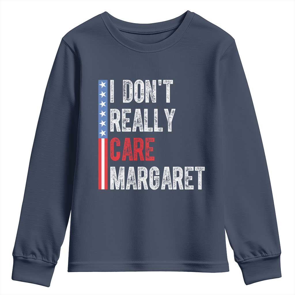 Funny JD Vance 2025 I Don't Really Care Margaret Youth Sweatshirt American Flag Stripe TS11 Navy Print Your Wear