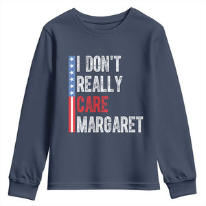 Funny JD Vance 2025 I Don't Really Care Margaret Youth Sweatshirt American Flag Stripe TS11 Navy Print Your Wear
