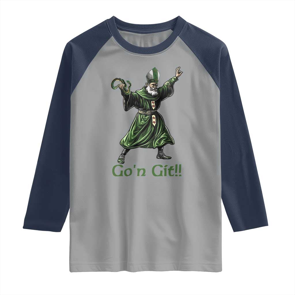 Funny St Patrick's Day Raglan Shirt Go'n Git Saint Patrick Snake TS11 Sport Gray Navy Print Your Wear