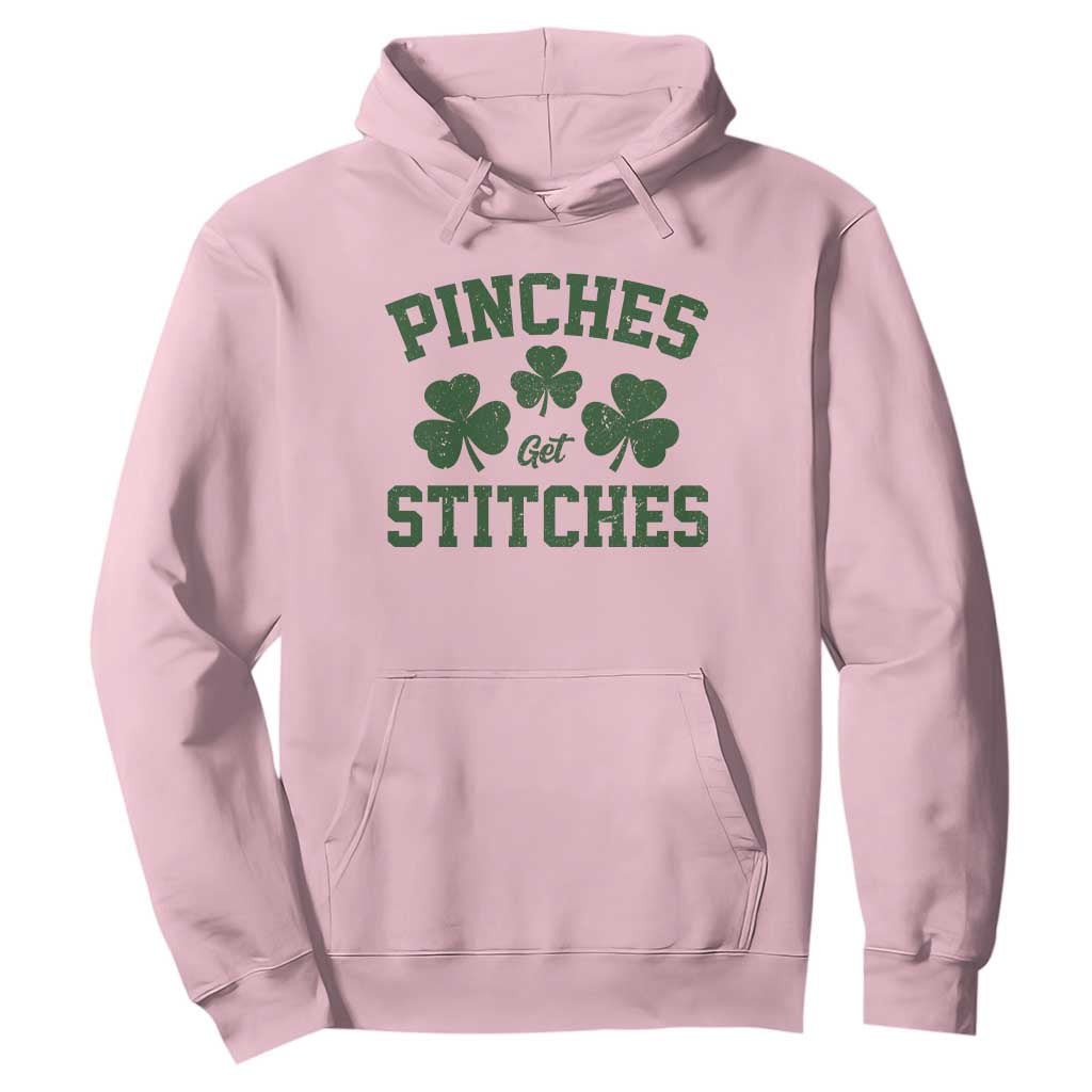 Funny St Patrick's Day Pinches Get Stiches Hoodie Shamrock TS11 Light Pink Print Your Wear
