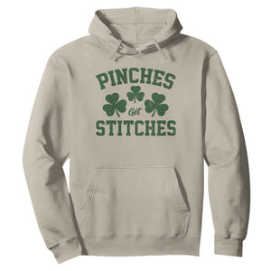 Funny St Patrick's Day Pinches Get Stiches Hoodie Shamrock TS11 Sand Print Your Wear
