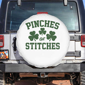 Funny St Patrick's Day Pinches Get Stiches Spare Tire Cover Shamrock TS11 No hole White Print Your Wear