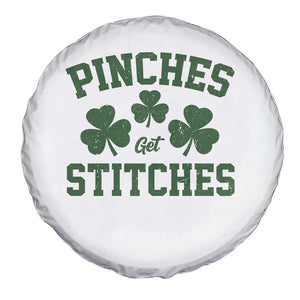 Funny St Patrick's Day Pinches Get Stiches Spare Tire Cover Shamrock TS11 Print Your Wear