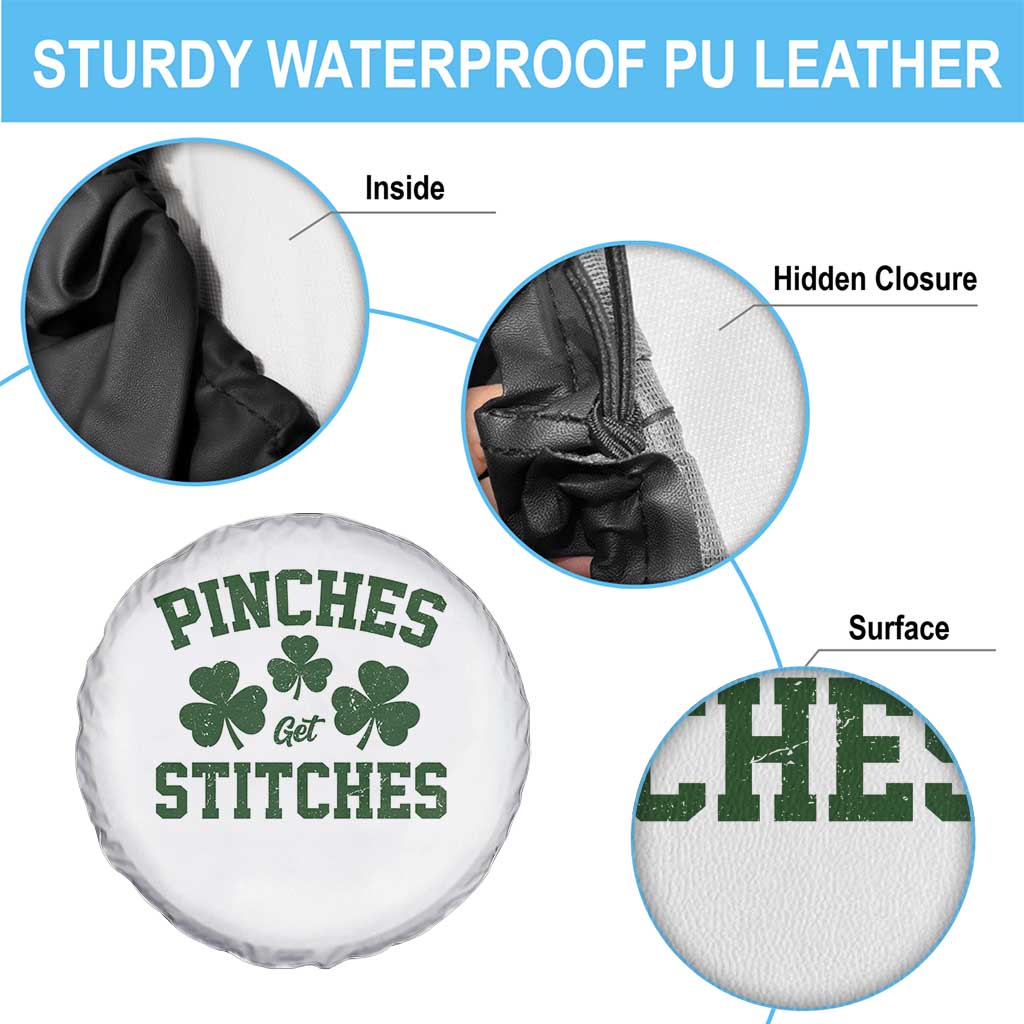 Funny St Patrick's Day Pinches Get Stiches Spare Tire Cover Shamrock TS11 Print Your Wear