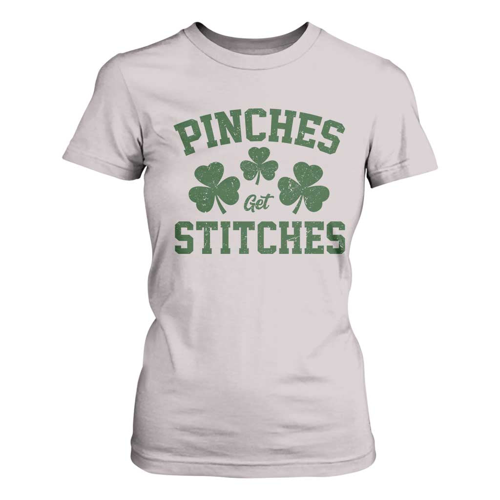 Funny St Patrick's Day Pinches Get Stiches T Shirt For Women Shamrock TS11 Ice Gray Print Your Wear