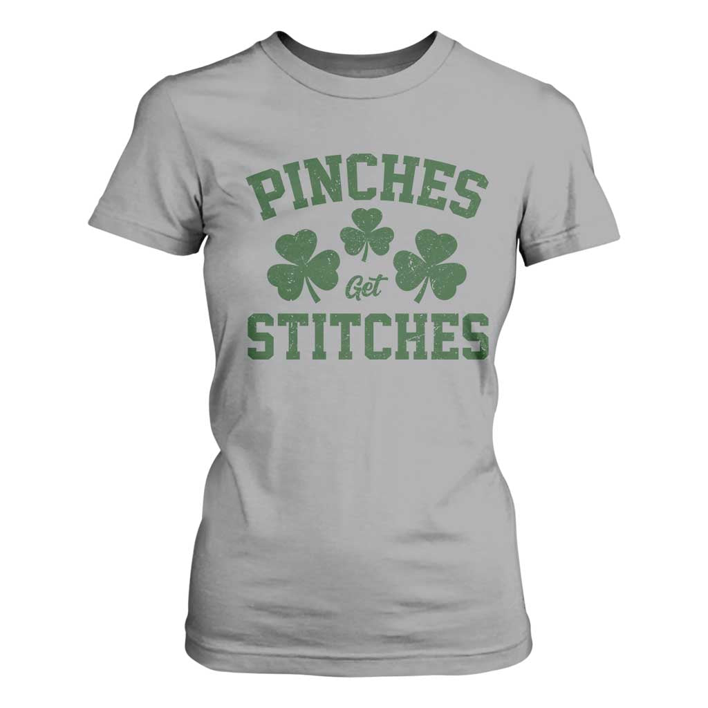 Funny St Patrick's Day Pinches Get Stiches T Shirt For Women Shamrock TS11 Sport Gray Print Your Wear