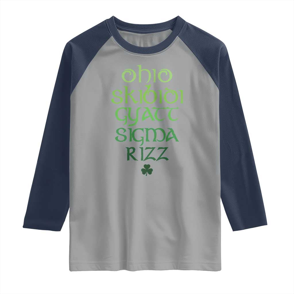 Funny Ohio Skibidi Gyatt Sigma Rizz St Patrick's Day Raglan Shirt Shamrock TS11 Sport Gray Navy Print Your Wear