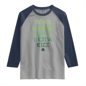 Funny Ohio Skibidi Gyatt Sigma Rizz St Patrick's Day Raglan Shirt Shamrock TS11 Sport Gray Navy Print Your Wear