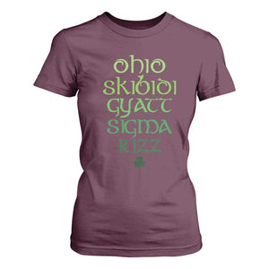 Funny Ohio Skibidi Gyatt Sigma Rizz St Patrick's Day T Shirt For Women Shamrock TS11 Maroon Print Your Wear