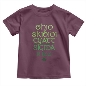 Funny Ohio Skibidi Gyatt Sigma Rizz St Patrick's Day Toddler T Shirt Shamrock TS11 Maroon Print Your Wear