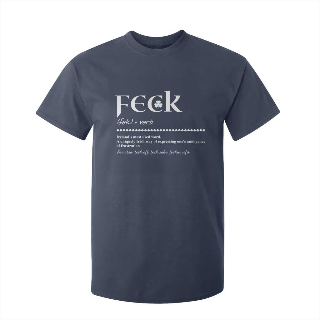 Funny Irish Pride T Shirt For Kid Feck Definition Shamrocks St Patrick's Day TS11 Navy Print Your Wear