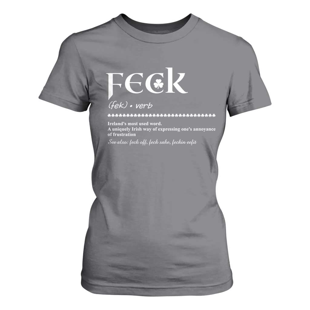 Funny Irish Pride T Shirt For Women Feck Definition Shamrocks St Patrick's Day TS11 Charcoal Print Your Wear