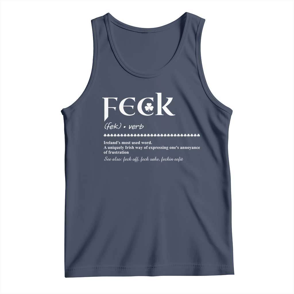 Funny Irish Pride Tank Top Feck Definition Shamrocks St Patrick's Day TS11 Navy Print Your Wear