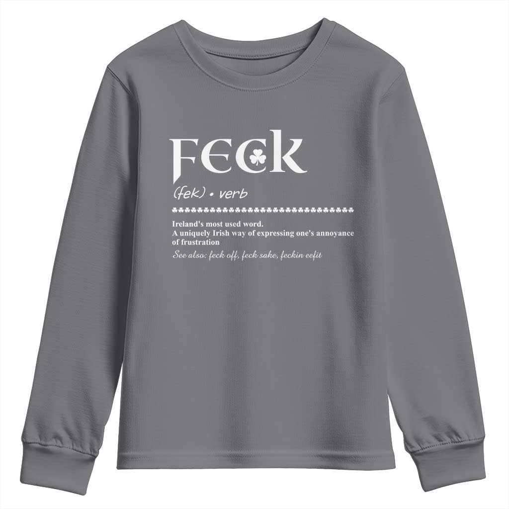 Funny Irish Pride Youth Sweatshirt Feck Definition Shamrocks St Patrick's Day TS11 Charcoal Print Your Wear