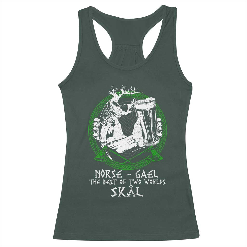 Funny Norse Gael The Best Of Two Worlds Skal Racerback Tank Top Irish Viking Beer TS11 Dark Forest Green Print Your Wear