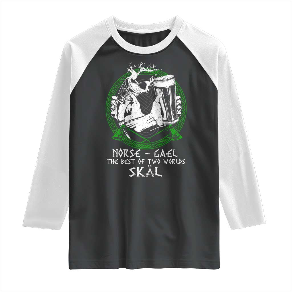 Funny Norse Gael The Best Of Two Worlds Skal Raglan Shirt Irish Viking Beer TS11 Black White Print Your Wear