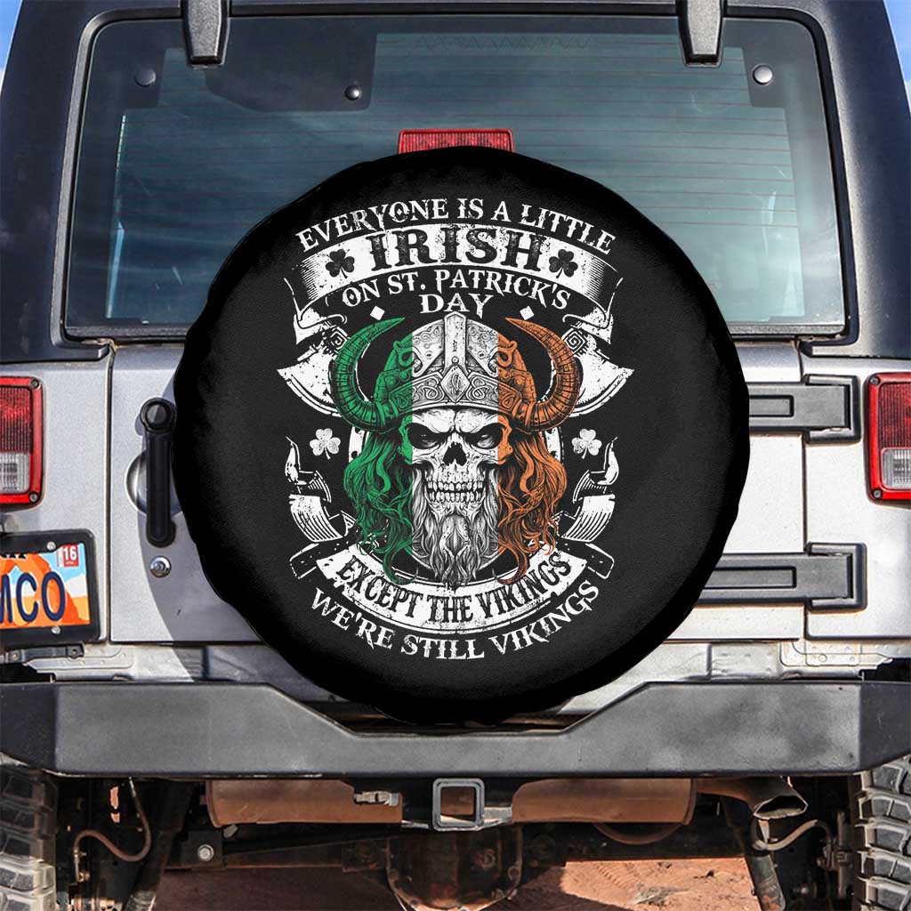 Funny Irish Viking Spare Tire Cover Everyone Is A Little Irish On St Patrick's Day TS11 No hole Black Print Your Wear