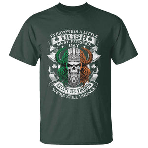 Funny Irish Viking T Shirt Everyone Is A Little Irish On St Patrick's Day TS11 Dark Forest Green Print Your Wear