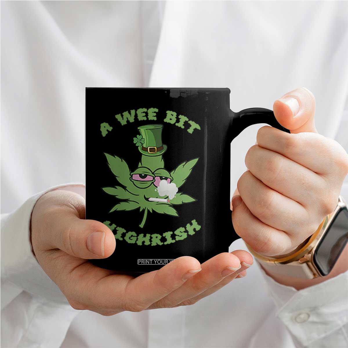 Funny St Patrick's Day Cannabis Weed Coffee Mug A Wee Bit Highrish Shamrock TS11 Print Your Wear