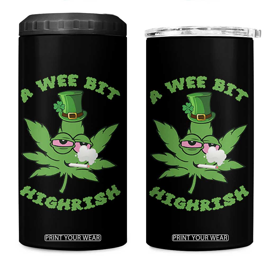 Funny St Patrick's Day Cannabis Weed 4 in 1 Can Cooler Tumbler A Wee Bit Highrish Shamrock TS11 One Size: 16 oz Black Print Your Wear