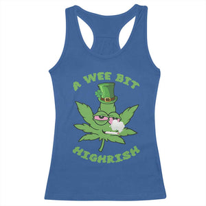 Funny St Patrick's Day Cannabis Weed Racerback Tank Top A Wee Bit Highrish Shamrock TS11 Royal Blue Print Your Wear