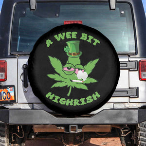 Funny St Patrick's Day Cannabis Weed Spare Tire Cover A Wee Bit Highrish Shamrock TS11 No hole Black Print Your Wear