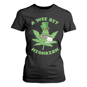 Funny St Patrick's Day Cannabis Weed T Shirt For Women A Wee Bit Highrish Shamrock TS11 Black Print Your Wear
