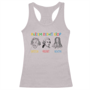 Autism Didn't Stop Einstein Mozart Newton Racerback Tank Top Autism Awareness TS11 Ice Gray Print Your Wear