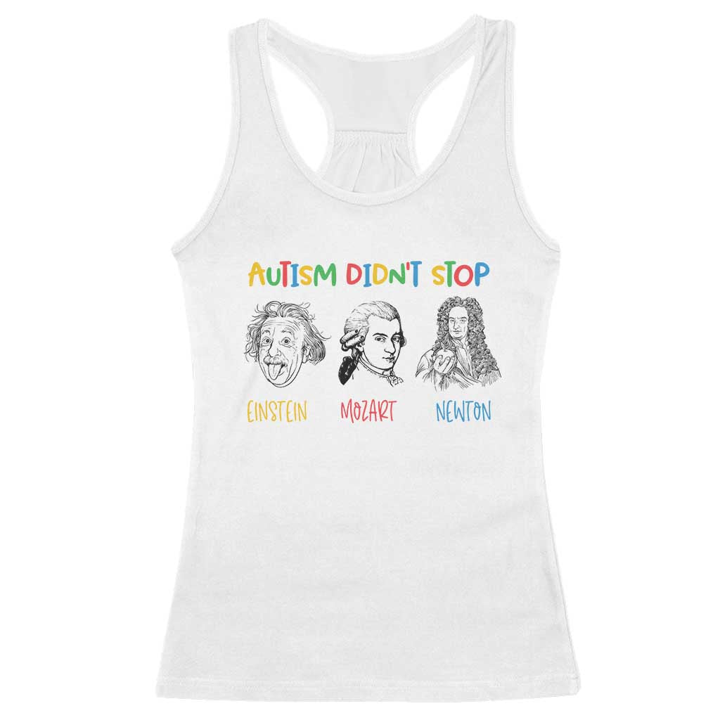 Autism Didn't Stop Einstein Mozart Newton Racerback Tank Top Autism Awareness TS11 White Print Your Wear