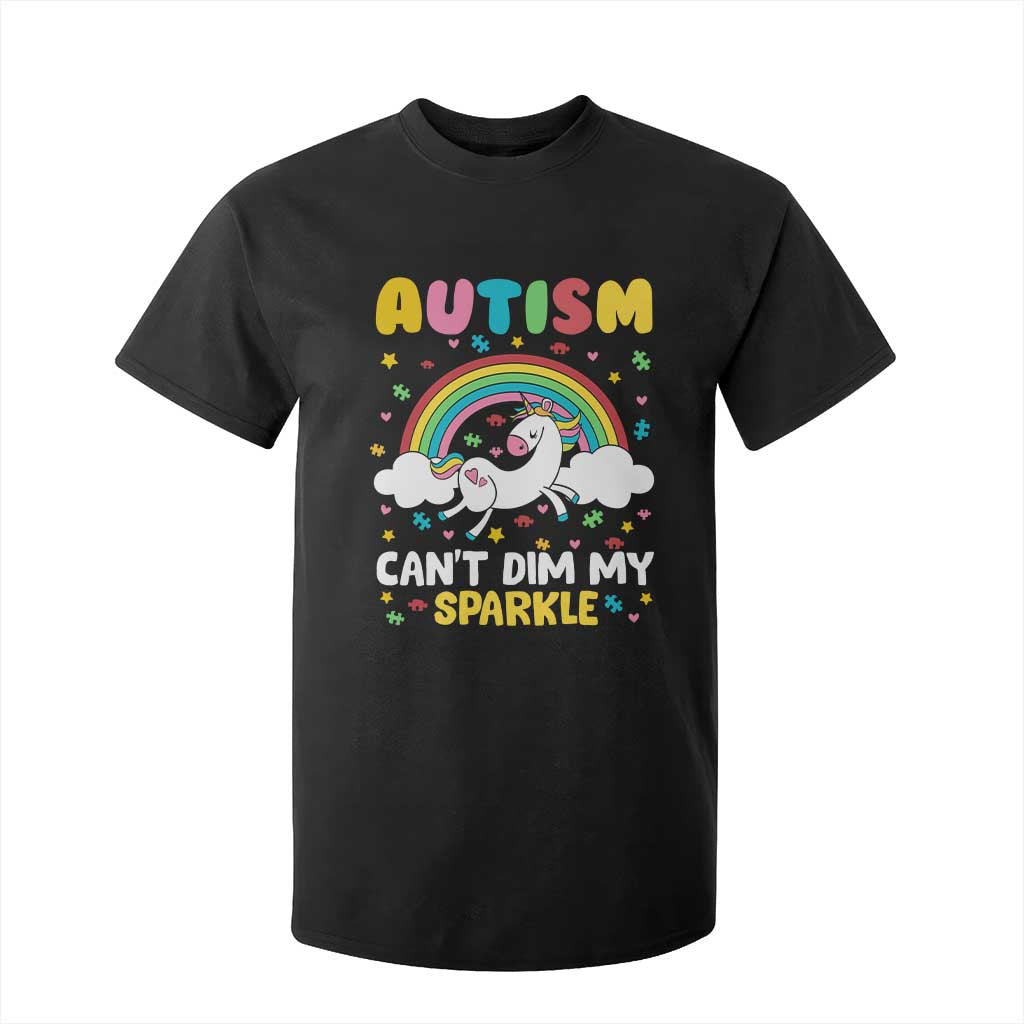 Funny Autism Can't Dim My Sparkle T Shirt For Kid Autism Awareness Unicorn Rainbow TS11 Black Print Your Wear
