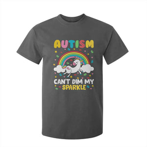 Funny Autism Can't Dim My Sparkle T Shirt For Kid Autism Awareness Unicorn Rainbow TS11 Dark Heather Print Your Wear